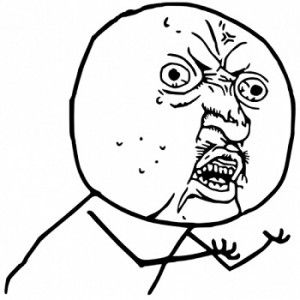 Y-U-NO-Guy-Meme-Face-300x300.jpg