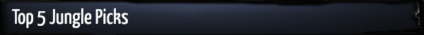 Top-5-Jungle-Picks.jpg